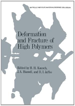 Bild des Verkufers fr Deformation and Fracture of High Polymers [Paperback ] zum Verkauf von booksXpress