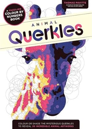 Immagine del venditore per Animal Querkles : A Puzzling Colour-by-numbers Book venduto da GreatBookPricesUK
