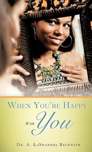 Seller image for When You're Happy With You [Hardcover ] for sale by booksXpress