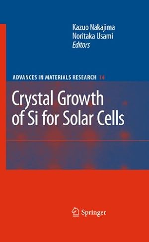 Imagen del vendedor de Crystal Growth of Silicon for Solar Cells (Advances in Materials Research) [Hardcover ] a la venta por booksXpress