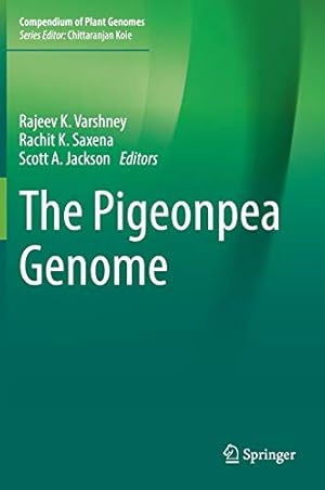 Seller image for The Pigeonpea Genome (Compendium of Plant Genomes) [Hardcover ] for sale by booksXpress