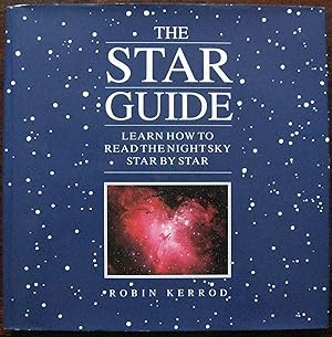 The Star Guide - Learn How To Read The Night Sky Star By Star