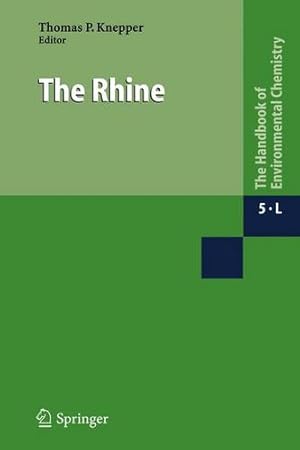Immagine del venditore per The Rhine (The Handbook of Environmental Chemistry) [Hardcover ] venduto da booksXpress
