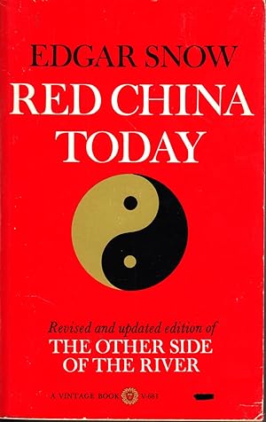 Seller image for Red China Today Revised and Updated Edition of the Other Side of the River for sale by Ye Old Bookworm