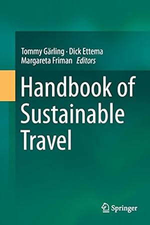Image du vendeur pour Handbook of Sustainable Travel [Paperback ] mis en vente par booksXpress