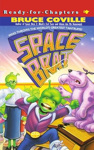 Seller image for Space Brat (Space Brat 1) by Bruce Coville [Paperback ] for sale by booksXpress
