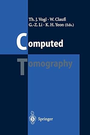 Seller image for Computed Tomography: State of the Art and Future Applications [Soft Cover ] for sale by booksXpress