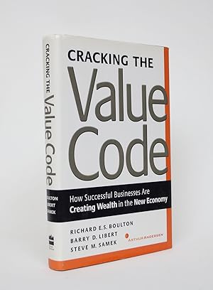 Bild des Verkufers fr Cracking the Value Code: How Successful Business are creating wealth in the New Economy zum Verkauf von Minotavros Books,    ABAC    ILAB