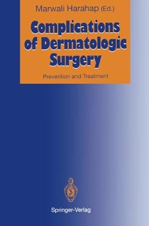 Seller image for Complications of Dermatologic Surgery: Prevention and Treatment [Paperback ] for sale by booksXpress