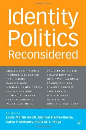 Seller image for Identity Politics Reconsidered (Future of Minority Studies) by Satya P. Mohanty, Paula M. L. Moya [Paperback ] for sale by booksXpress