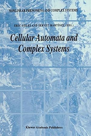 Seller image for Cellular Automata and Complex Systems (Nonlinear Phenomena and Complex Systems) [Paperback ] for sale by booksXpress