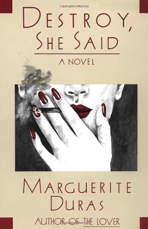 Imagen del vendedor de Destroy, She Said by Duras, Marguerite [Paperback ] a la venta por booksXpress