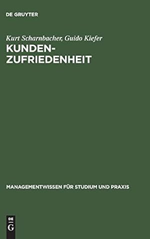 Immagine del venditore per Kundenzufriedenheit (Managementwissen Fur Studium Und Praxis) (German Edition) [Hardcover ] venduto da booksXpress