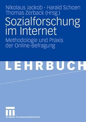 Seller image for Sozialforschung im Internet: Methodologie und Praxis der Online-Befragung (German Edition) [Paperback ] for sale by booksXpress