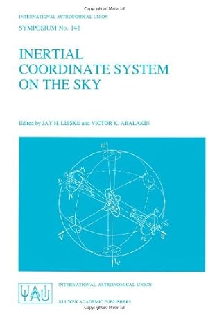 Seller image for Inertial Coordinate System on the Sky (International Astronomical Union Symposia) by Lieske, J.H. [Paperback ] for sale by booksXpress