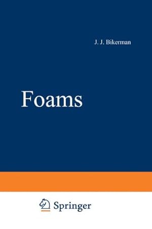 Seller image for Foams (Applied Physics and Engineering) by Bikerman, J.J. [Paperback ] for sale by booksXpress