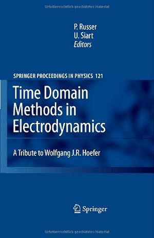 Seller image for Time Domain Methods in Electrodynamics: A Tribute to Wolfgang J. R. Hoefer (Springer Proceedings in Physics) [Hardcover ] for sale by booksXpress