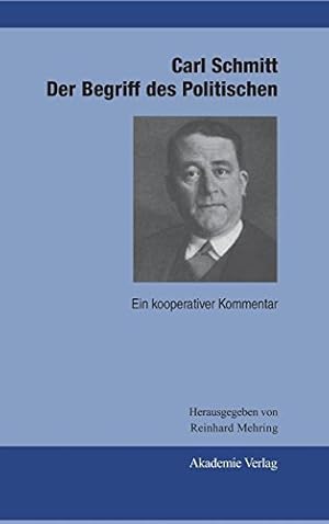 Immagine del venditore per Carl Schmitt: Der Begriff des Politischen (German Edition) [Hardcover ] venduto da booksXpress