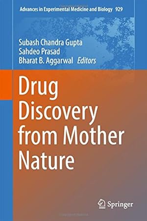 Immagine del venditore per Drug Discovery from Mother Nature (Advances in Experimental Medicine and Biology) [Hardcover ] venduto da booksXpress