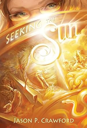 Image du vendeur pour Seeking the Sun by Newman, Jason P [Hardcover ] mis en vente par booksXpress