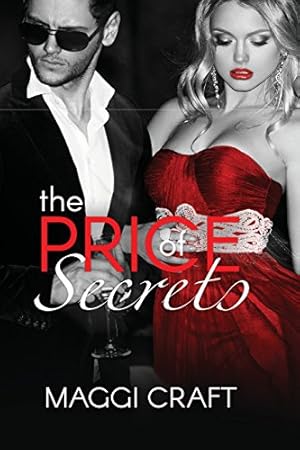 Seller image for The Price of Secrets by Craft, Maggi [Paperback ] for sale by booksXpress