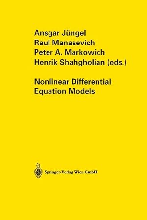 Image du vendeur pour Nonlinear Differential Equation Models [Paperback ] mis en vente par booksXpress