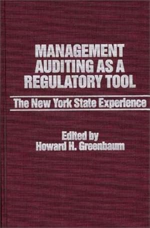 Immagine del venditore per Management Auditing as a Regulatory Tool: The New York State Experience by Greenbaum, Howard H. [Hardcover ] venduto da booksXpress