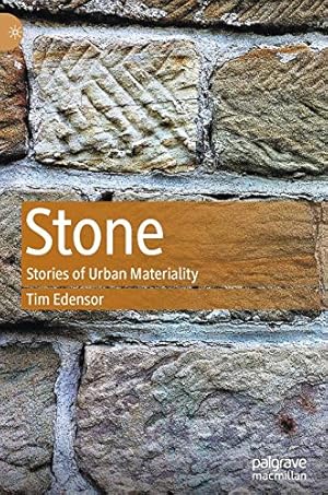 Seller image for Stone: Stories of Urban Materiality by Edensor, Tim [Hardcover ] for sale by booksXpress