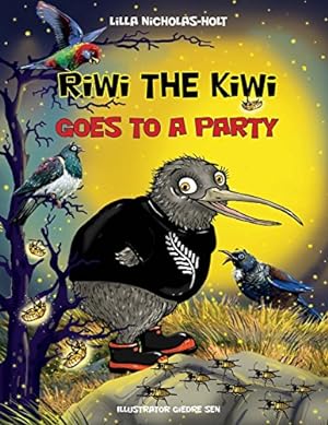 Imagen del vendedor de Riwi the Kiwi: Goes to a Party by Nicholas-Holt, Lilla [Paperback ] a la venta por booksXpress