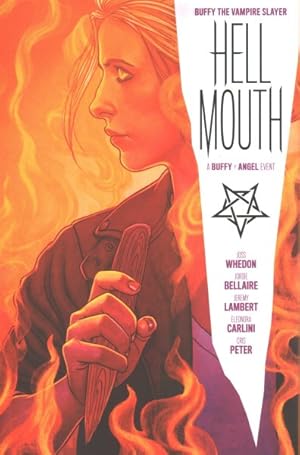 Seller image for Buffy the Vampire Slayer/Angel : Hellmouth for sale by GreatBookPricesUK