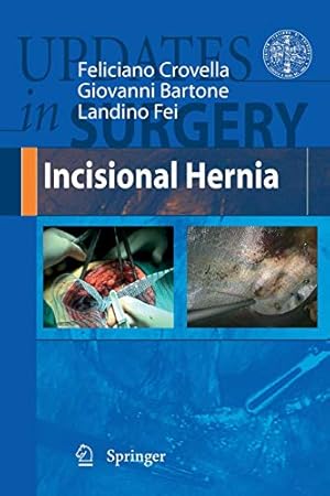 Bild des Verkufers fr Incisional Hernia (Updates in Surgery) [Soft Cover ] zum Verkauf von booksXpress