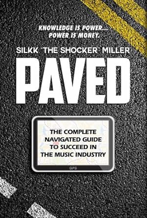 Immagine del venditore per Paved: The Complete Navigated Guide to Succeed In the Music Industry [Hardcover ] venduto da booksXpress