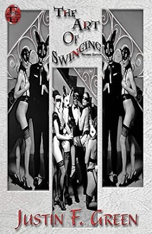 Seller image for The Art of Swinging: Revised Edition [Soft Cover ] for sale by booksXpress