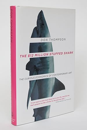 Immagine del venditore per The $12 Million Stuffed Shark: The Curious Economics of Contemporary Art venduto da Minotavros Books,    ABAC    ILAB