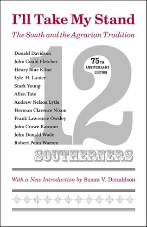 Seller image for I'll Take My Stand: The South and the Agrarian Tradition (Library of Southern Civilization) [Paperback ] for sale by booksXpress