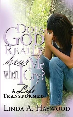 Image du vendeur pour Does God Really Hear Me When I Cry? a Life Transformed [Soft Cover ] mis en vente par booksXpress