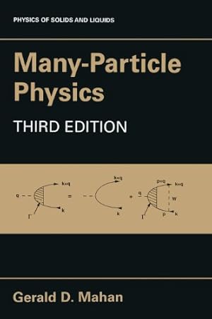 Immagine del venditore per Many-Particle Physics (Physics of Solids and Liquids) by Mahan, Gerald D. [Hardcover ] venduto da booksXpress