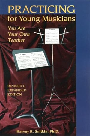 Imagen del vendedor de Practicing For Young Musicians: You Are Your Own Teacher [Soft Cover ] a la venta por booksXpress