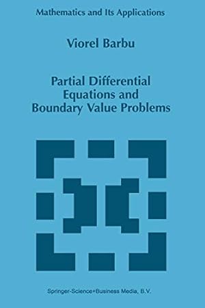 Immagine del venditore per Partial Differential Equations and Boundary Value Problems (Mathematics and Its Applications) [Soft Cover ] venduto da booksXpress