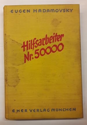 Seller image for Hilfsarbeiter Nr. 50000. for sale by Der Buchfreund