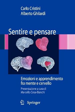 Seller image for Sentire e pensare: Emozioni e apprendimento fra mente e cervello (Italian Edition) by Cristini, Carlo, Ghilardi, Alberto [Paperback ] for sale by booksXpress