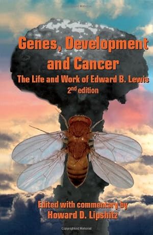 Immagine del venditore per Genes, Development and Cancer: The Life and Work of Edward B. Lewis [Paperback ] venduto da booksXpress