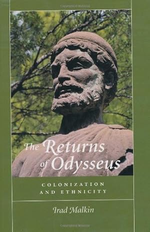 Immagine del venditore per The Returns of Odysseus: Colonization and Ethnicity by Malkin, Irad [Hardcover ] venduto da booksXpress