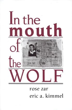 Seller image for In the Mouth of the Wolf by Zar, Rose, Kimmel, Eric A. [Paperback ] for sale by booksXpress
