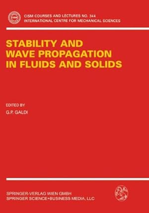 Seller image for Stability and Wave Propagation in Fluids and Solids (CISM International Centre for Mechanical Sciences) [Paperback ] for sale by booksXpress