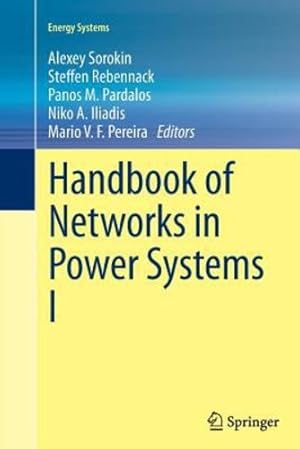 Seller image for Handbook of Networks in Power Systems I (Energy Systems) [Paperback ] for sale by booksXpress