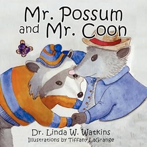 Image du vendeur pour Mr. Possum and Mr. Coon [Soft Cover ] mis en vente par booksXpress