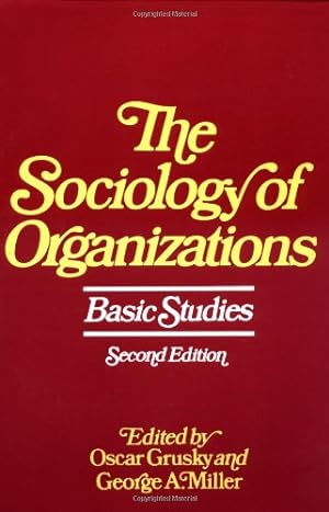 Seller image for The Sociology of Organizations: Basic Studies [Paperback ] for sale by booksXpress