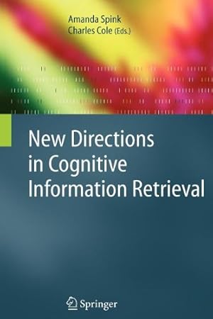 Seller image for New Directions in Cognitive Information Retrieval (The Information Retrieval Series) [Paperback ] for sale by booksXpress