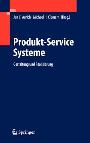 Seller image for Produkt-Service Systeme: Gestaltung und Realisierung (German Edition) [Hardcover ] for sale by booksXpress